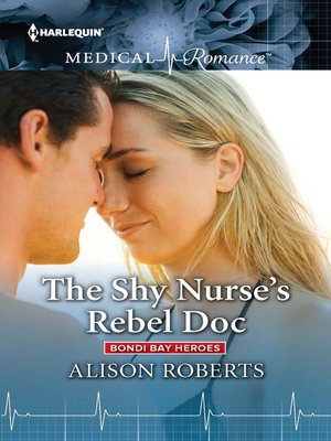 The Shy Nurse's Rebel Doc - ebook